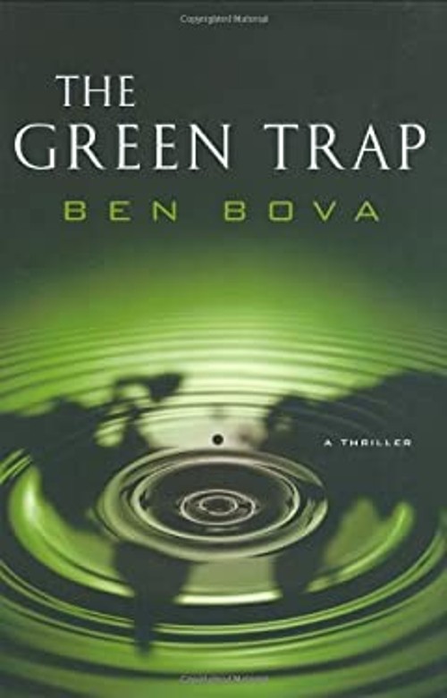 The Green Trap Hardcover Ben Bova