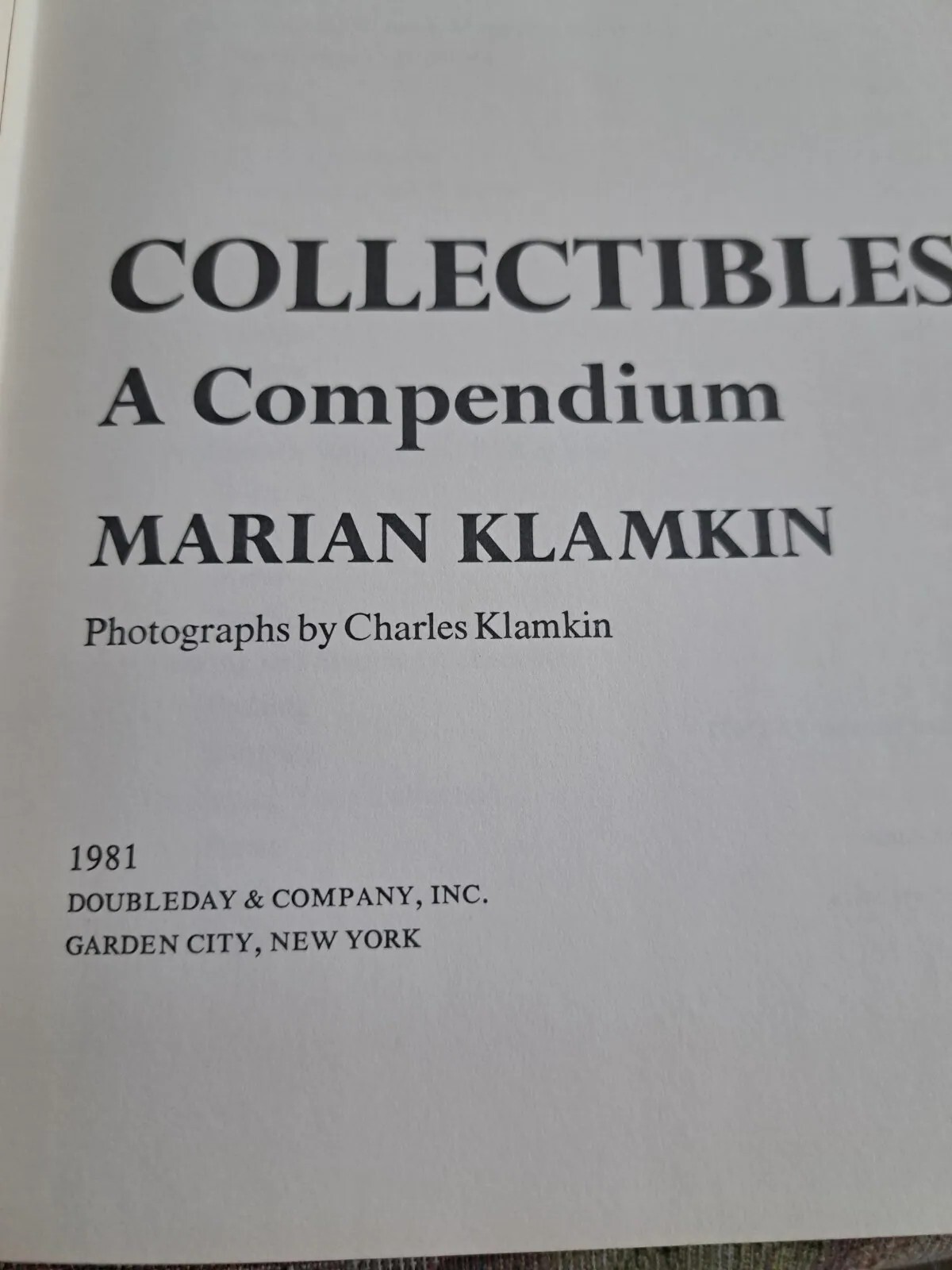 Collectibles, A Compendium by Marian Klamkin 1981 Hardcover 272 Pages