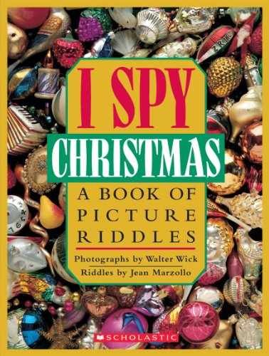 I Spy Christmas: A Book of – Hardcover, by Jean Marzollo; Walter – Very Good