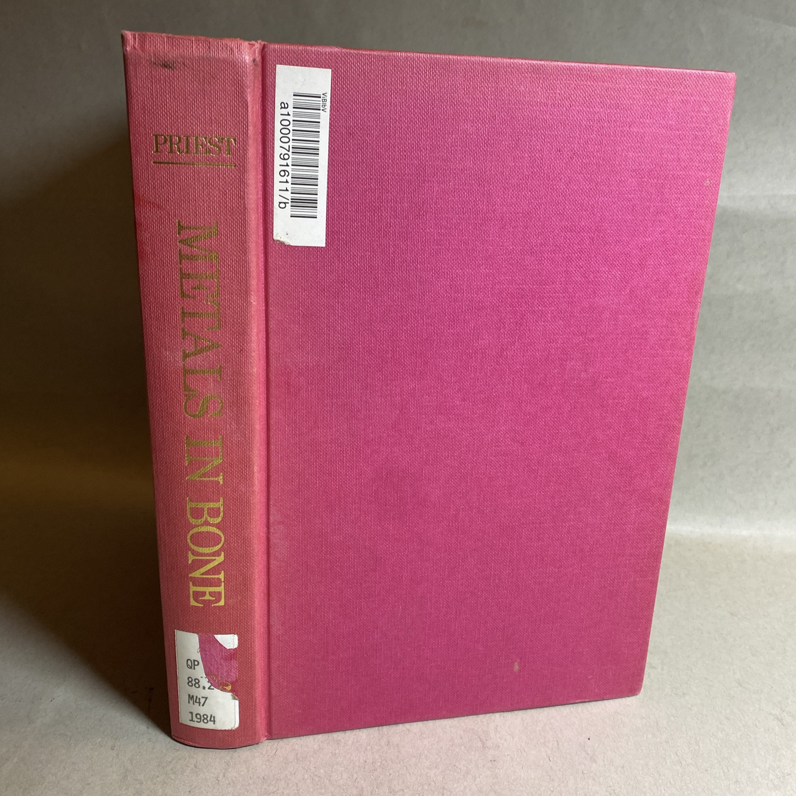 Metals in Bone, MTP Press Limited 1985 Hardcover – Nicholas D. Priest / HGV