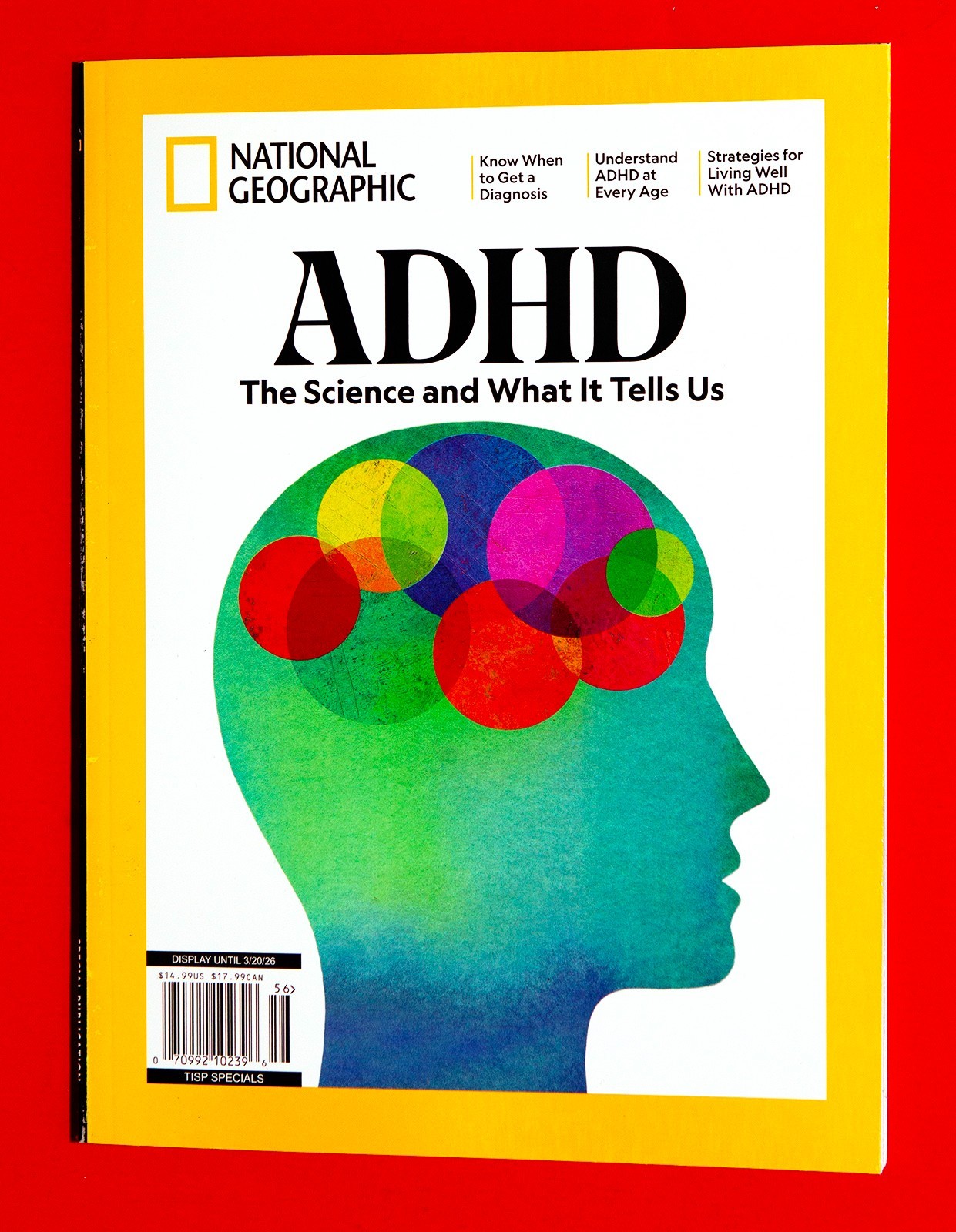 National Geographic Special Magazine ADHD Science What It Tells Us 2026