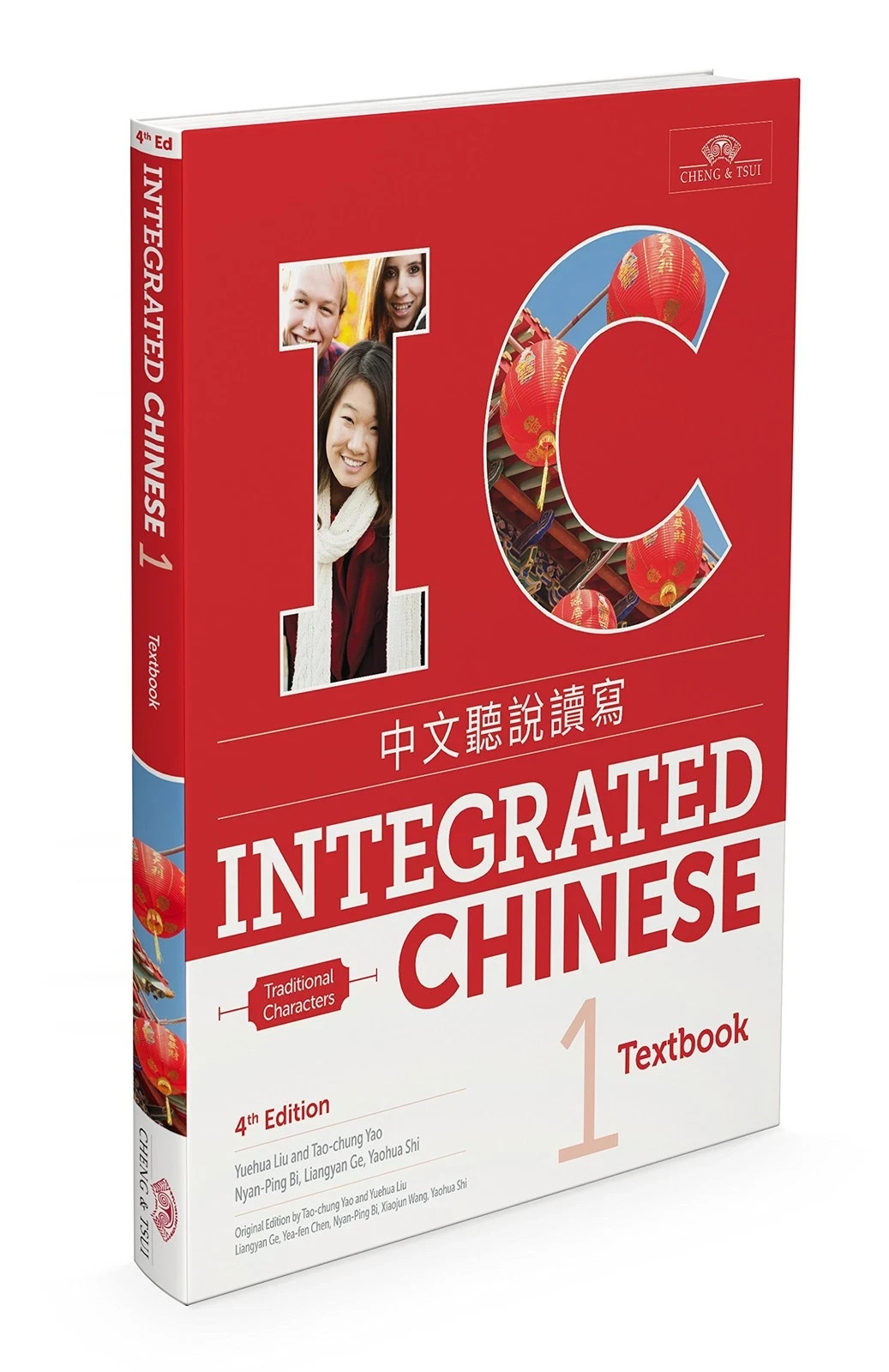 Integrated Chinese 4th edition, Volume 1 textbook, Traditional Chinese, used