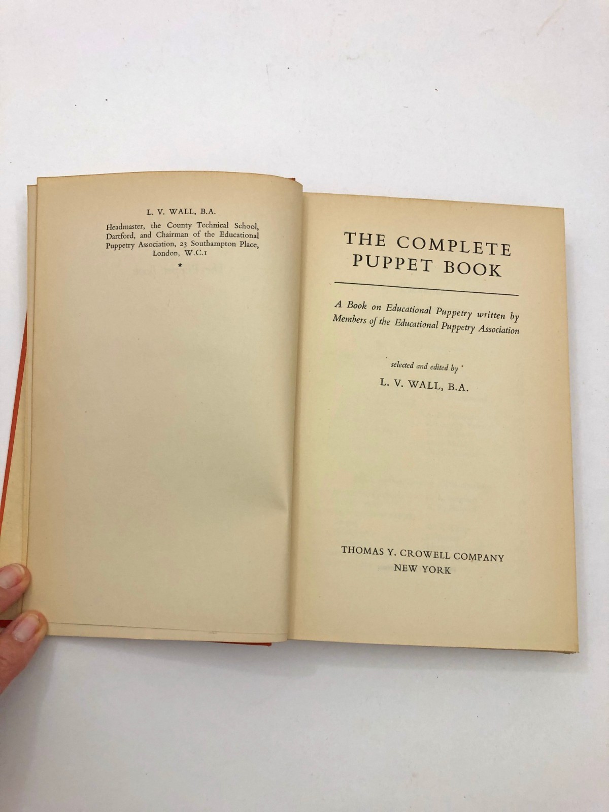 The Complete Puppet Book Edited by L. V. Wall 1952 Great Britain HB 288 pages