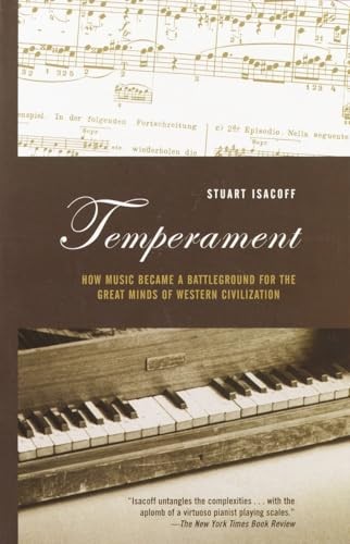 Temperament: How Music Became a Battleground for the Great Minds of Weste – GOOD