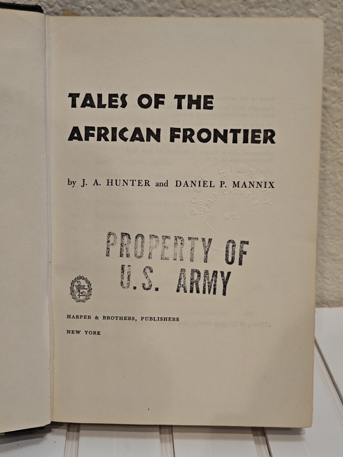 Tales of the African Frontier 1954 1st Ed US Army Camp Crowder Library