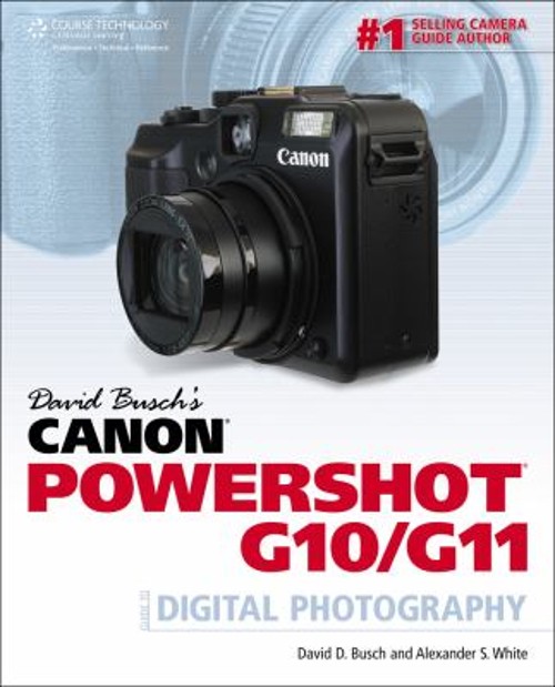 Canon Powershot G10/G11 Paperback David D., White, Alexander S. B