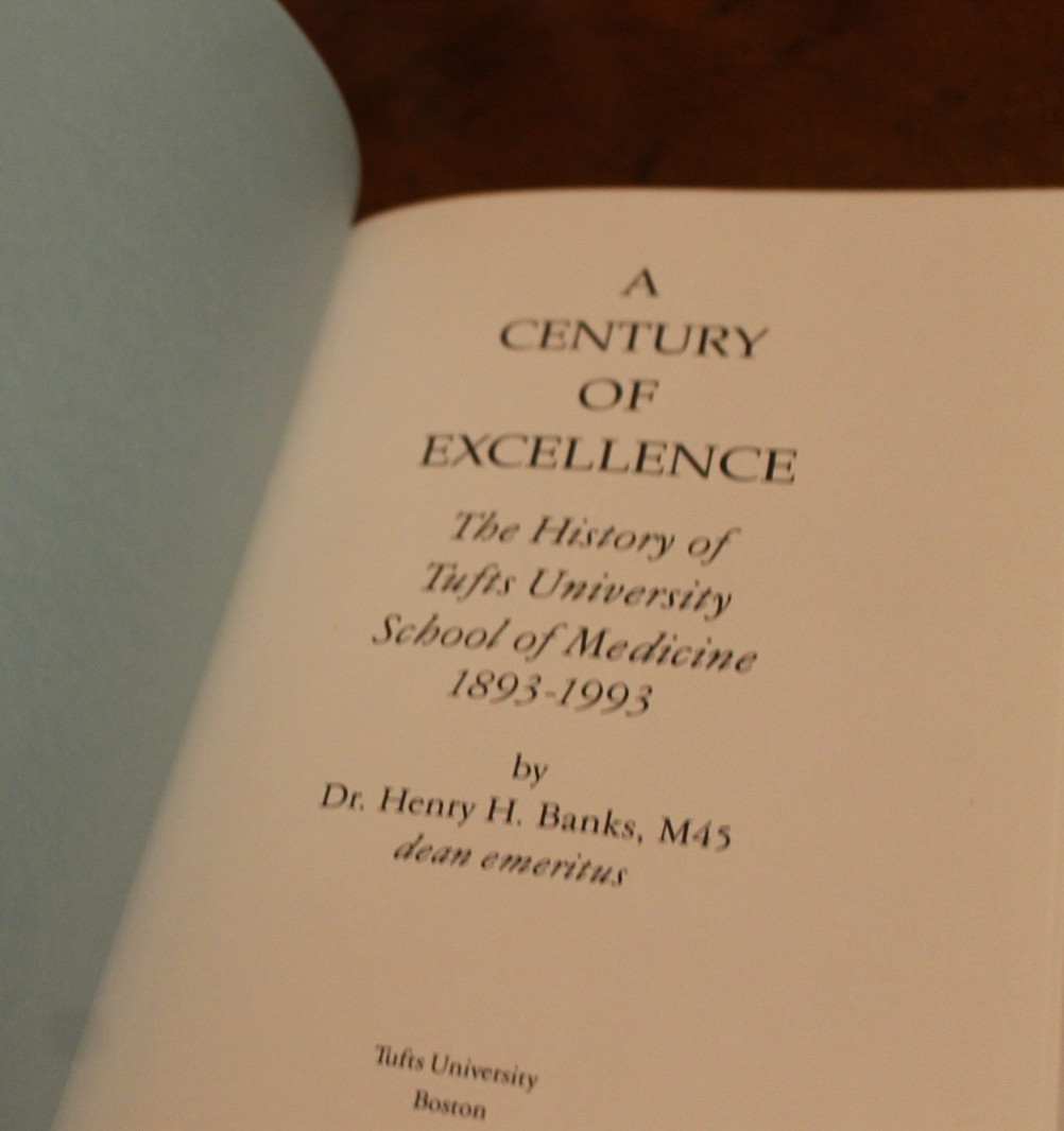 A Century of Excellence: Tufts ~ Henry H Banks ~ 1993 HCDJ SIGNED COPY