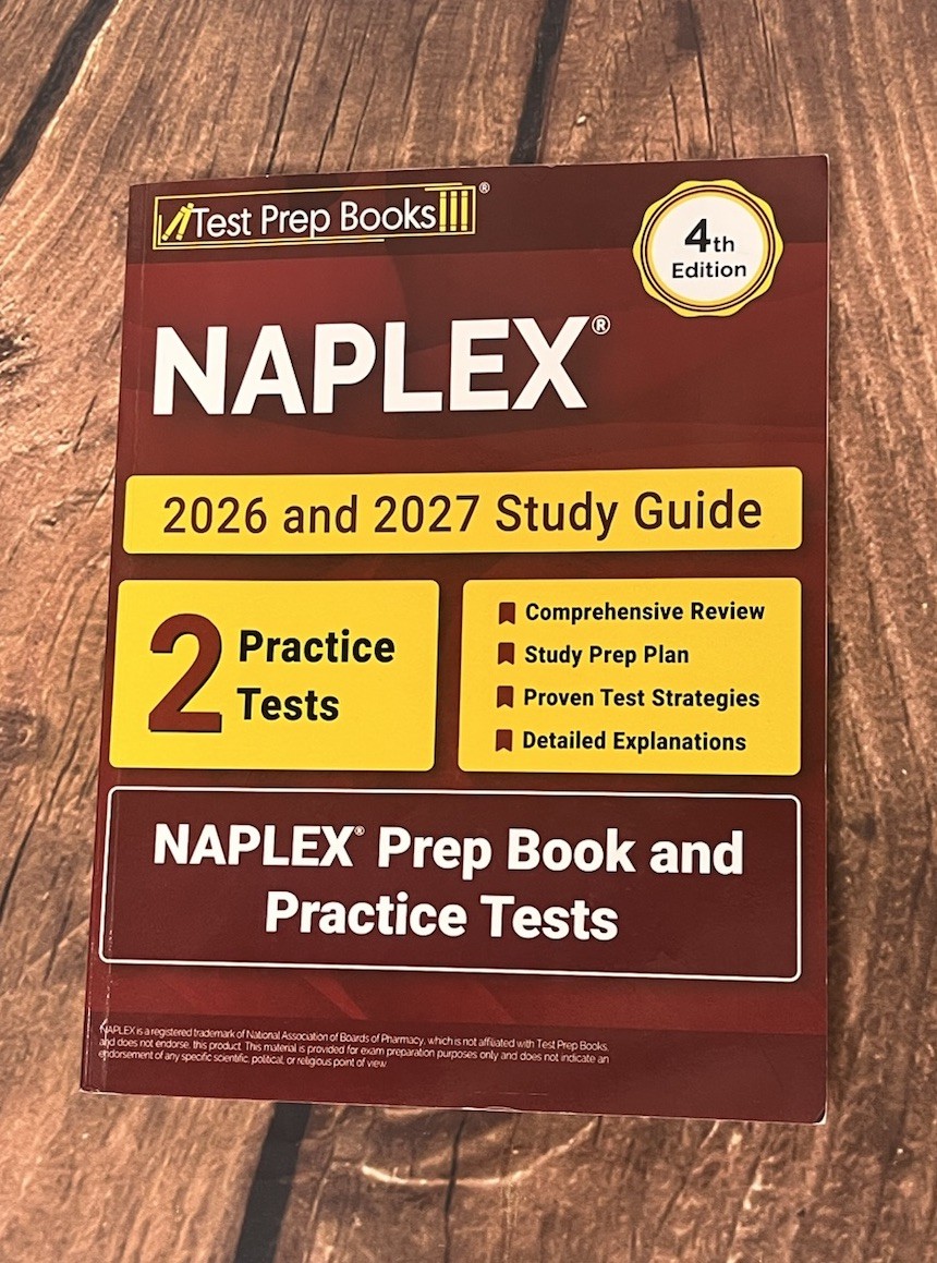 NAPLEX 2026 and 2027 Study Guide: Prep Book and Practice Tests 4th Edition