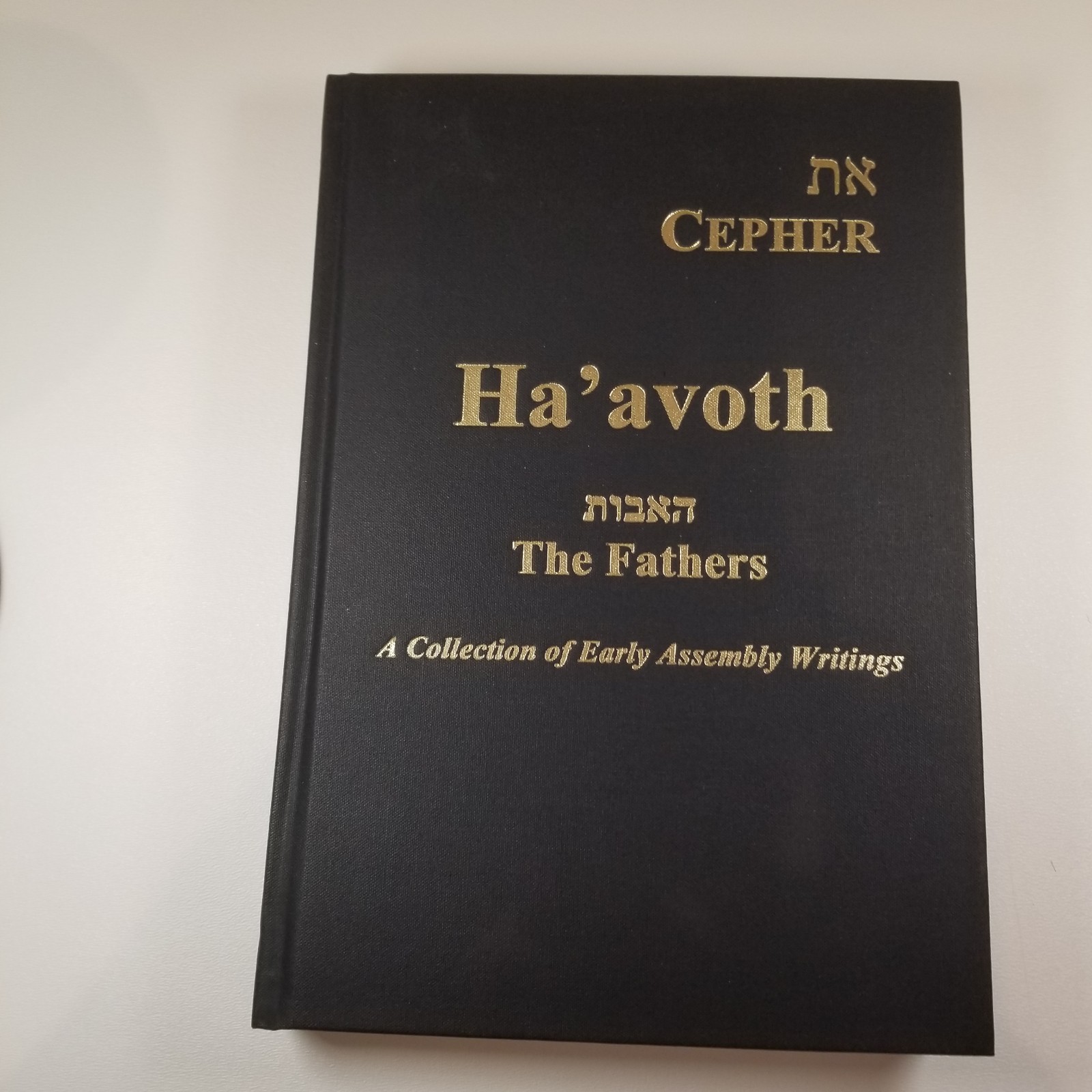 Cepher Ha’avoth, The Fathers, Hardcover