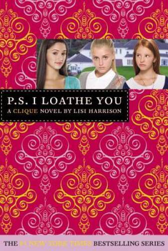 P.S. I Loathe You – Paperback By Lisi Harrison – GOOD