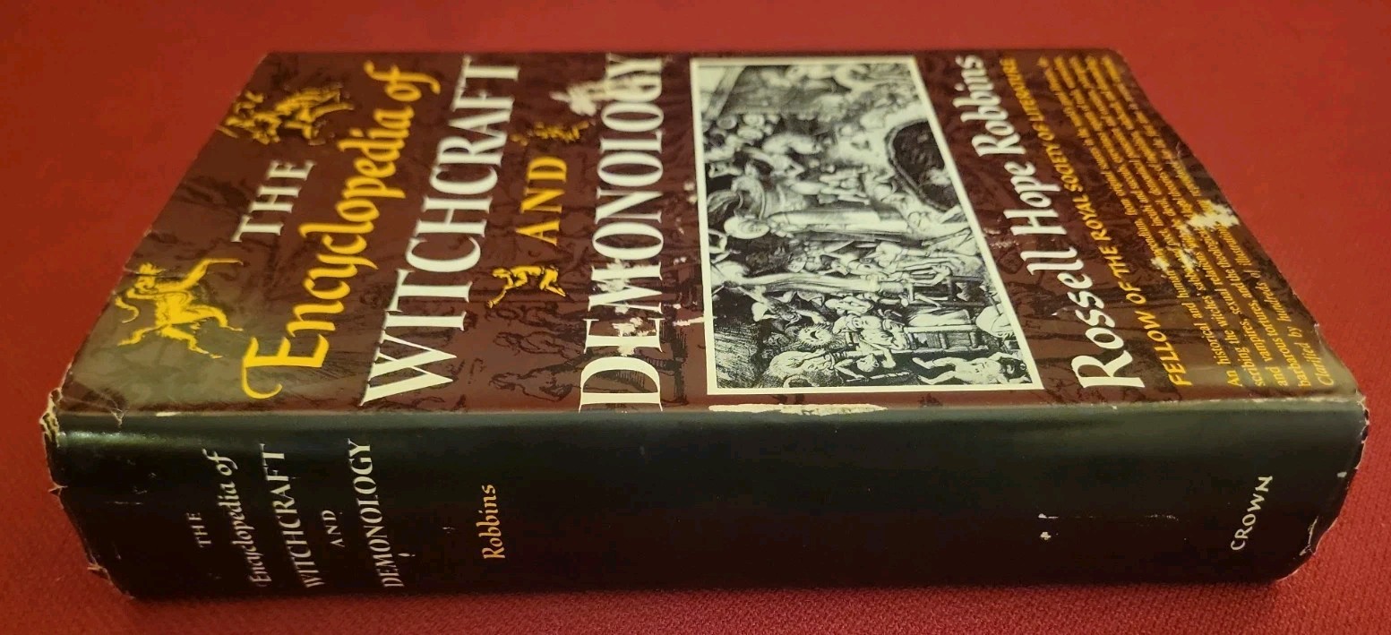 The Encyclopedia of Witchcraft and Demonology by Rossell Hope Robbins 1959 HC DJ