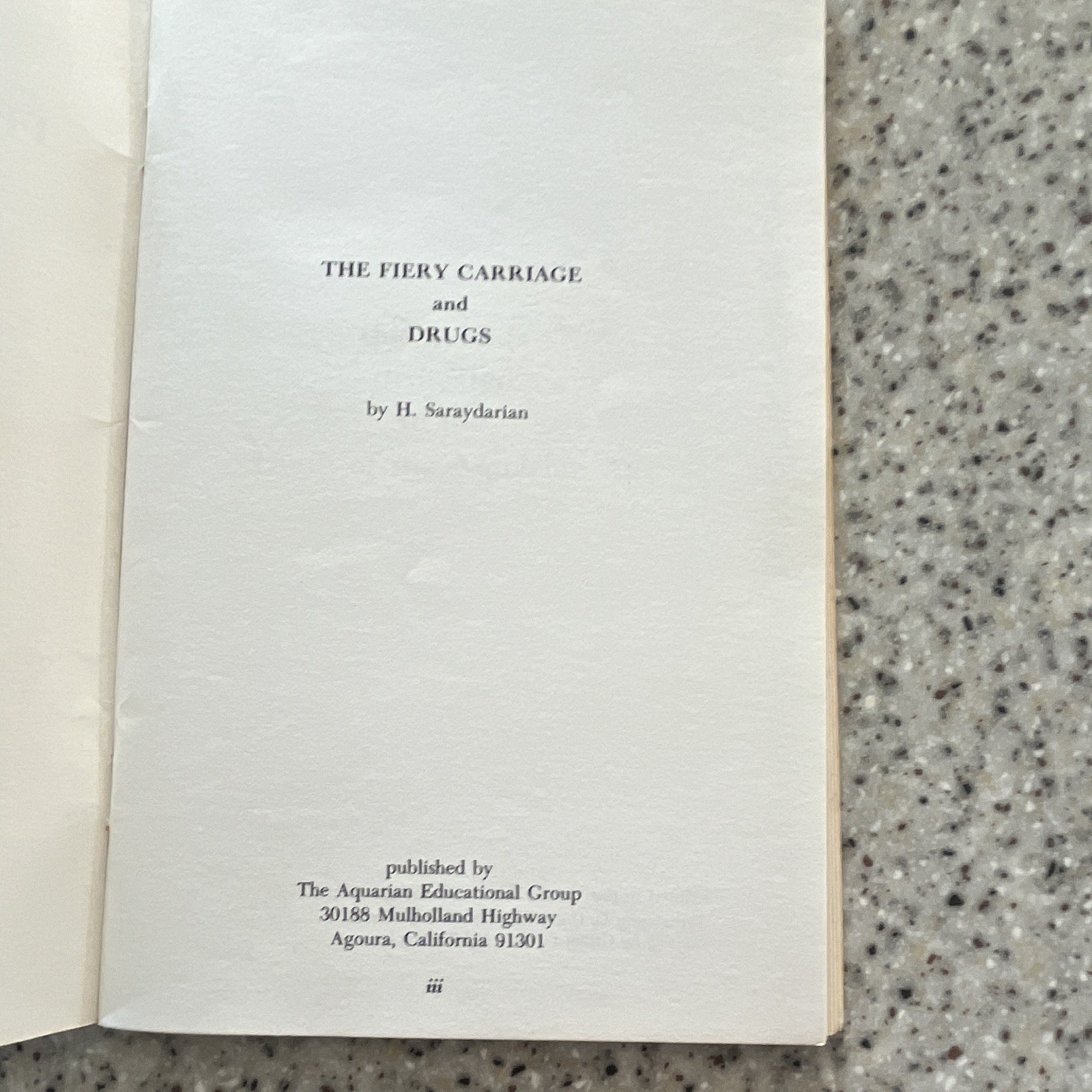 H. Saraydarian The Fiery Carriage and Drugs PB Aquarian Educational 1973