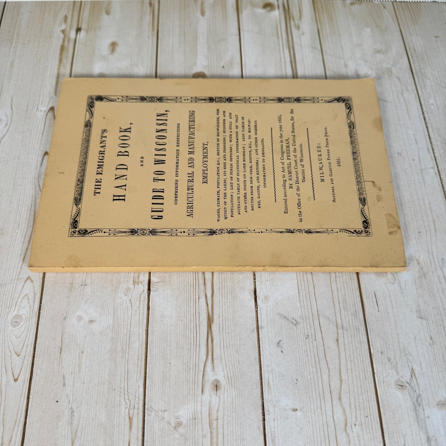 Emigrant’s Handbook Guide to Wisconsin Freeman 1851 Reprint 1972 History