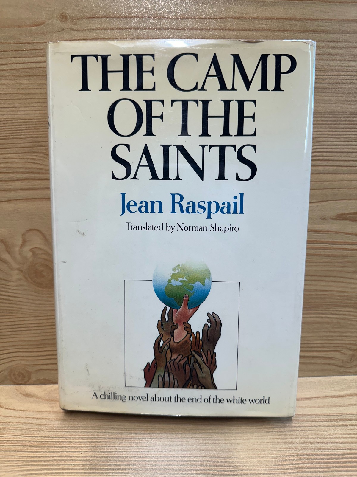 Camp of the Saints and Le Camp des Saints -Jean Raspail: BOTH FIRST EDITIONS