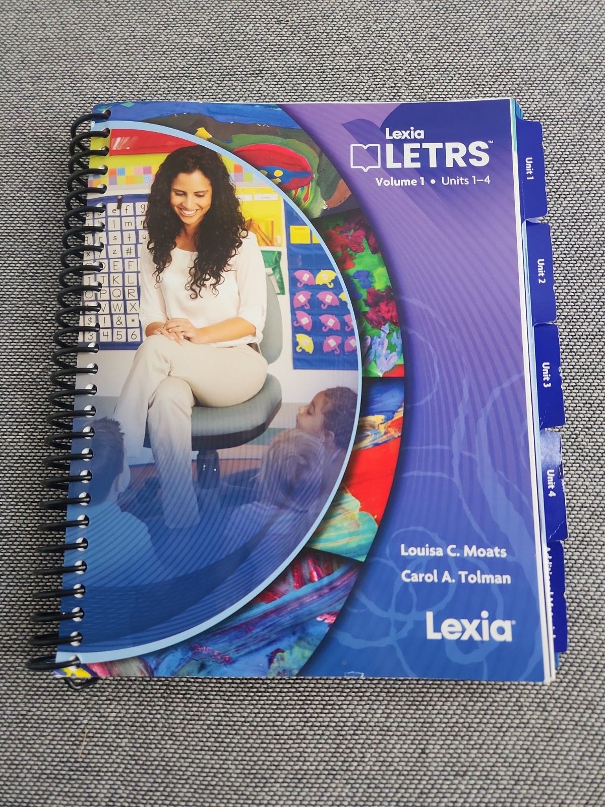 LETRS Volume 1 Units 1-4 Voyager Sopris by Louisa C. Moats and Carol A. Tillman