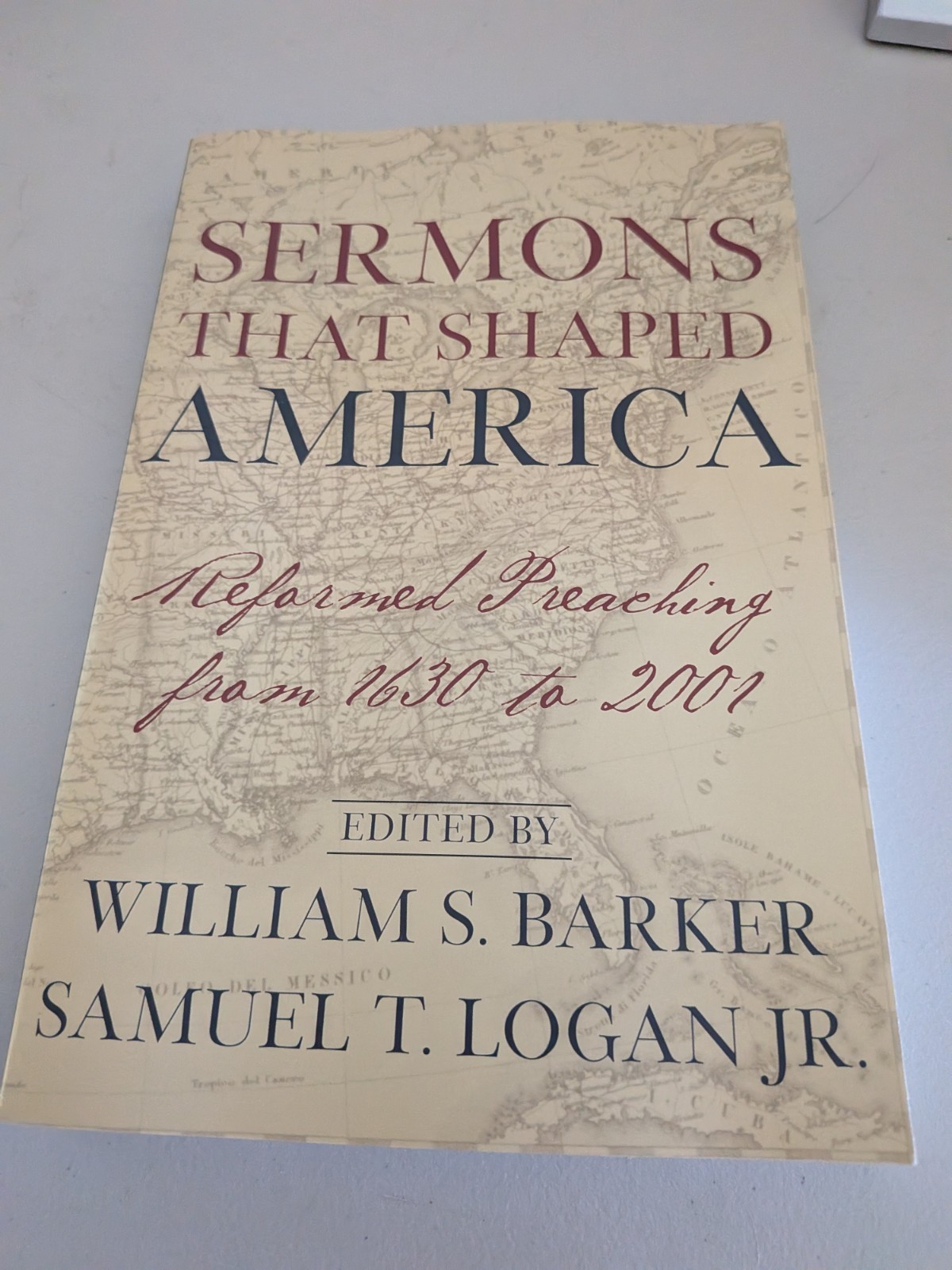 Sermons That Shaped America: Reformed Preaching 1630 to 2001 PB, Barker, V Good