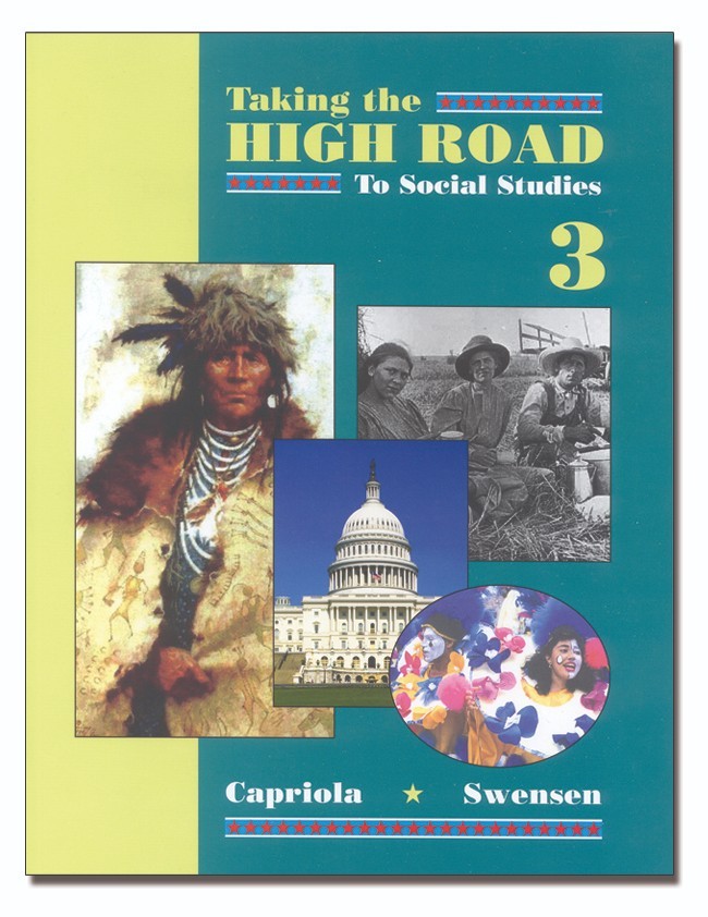 Taking the High Road to Social Studies, Book 3 (176 pages)