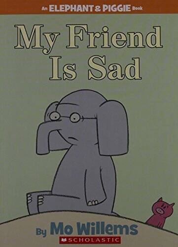 My Friend Is Sad (An Elephant & Piggie Book) – Paperback By Mo Willems – GOOD