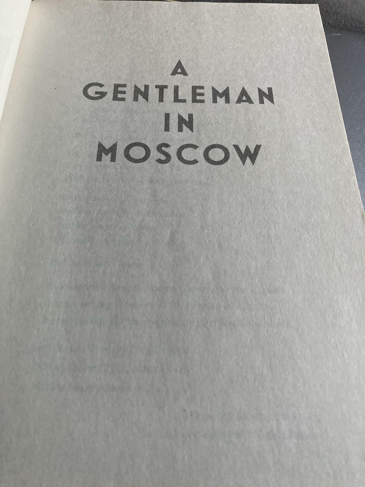 Gentleman in Moscow : A Novel by Amor Towles (2019, Trade Paperback)-Very Good