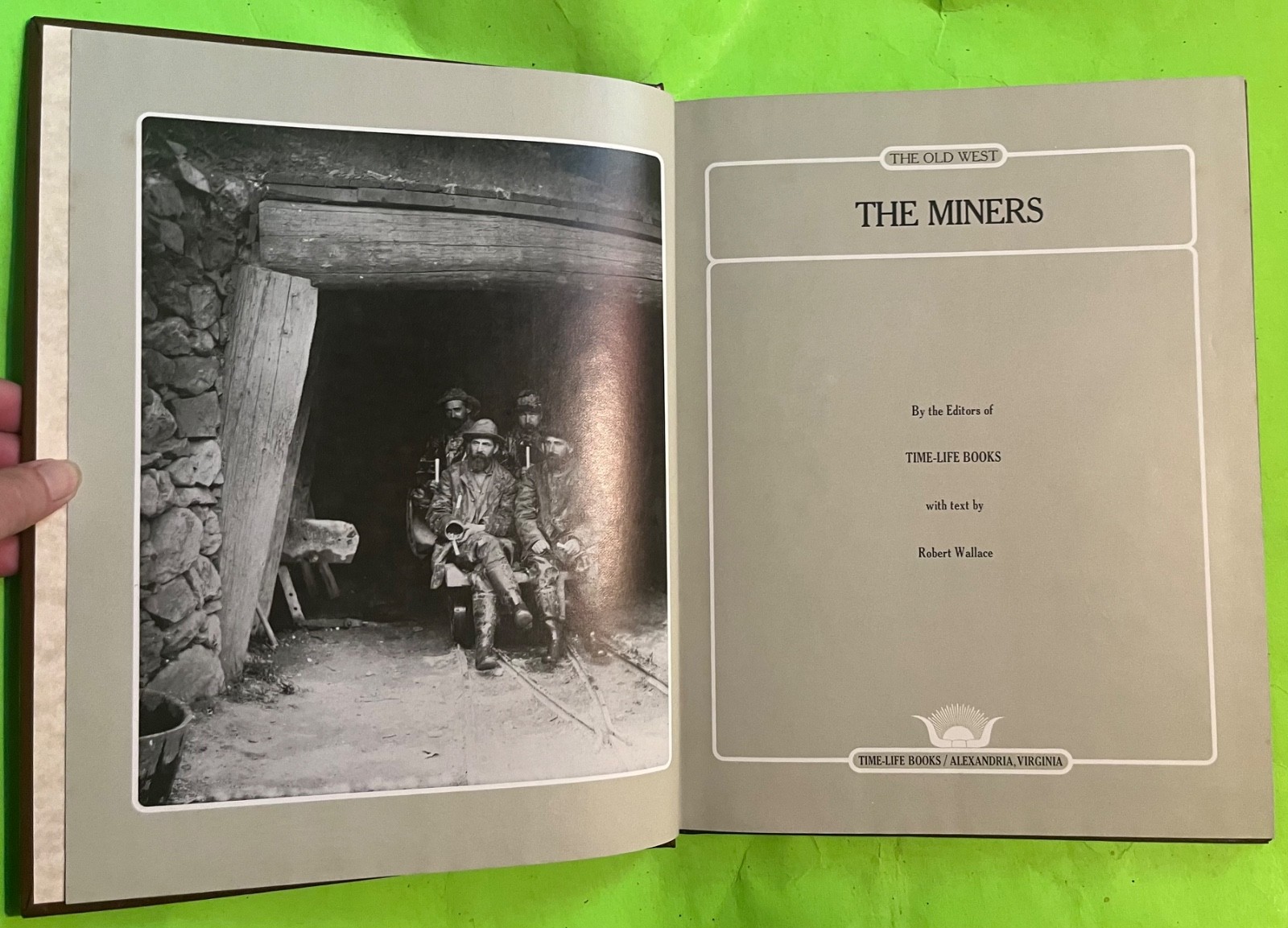 Vtg The Miners (The Old West) Time-Life Books (HC Faux-Leather 1976)