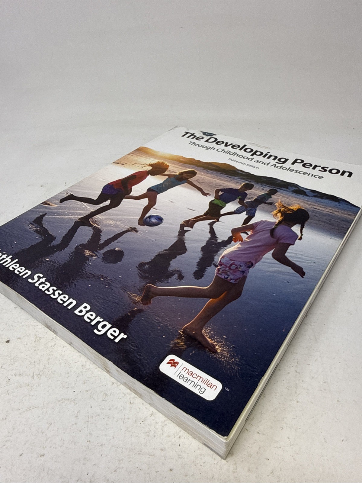 The Developing Person Through Childhood and Adolescence: 13th Edition