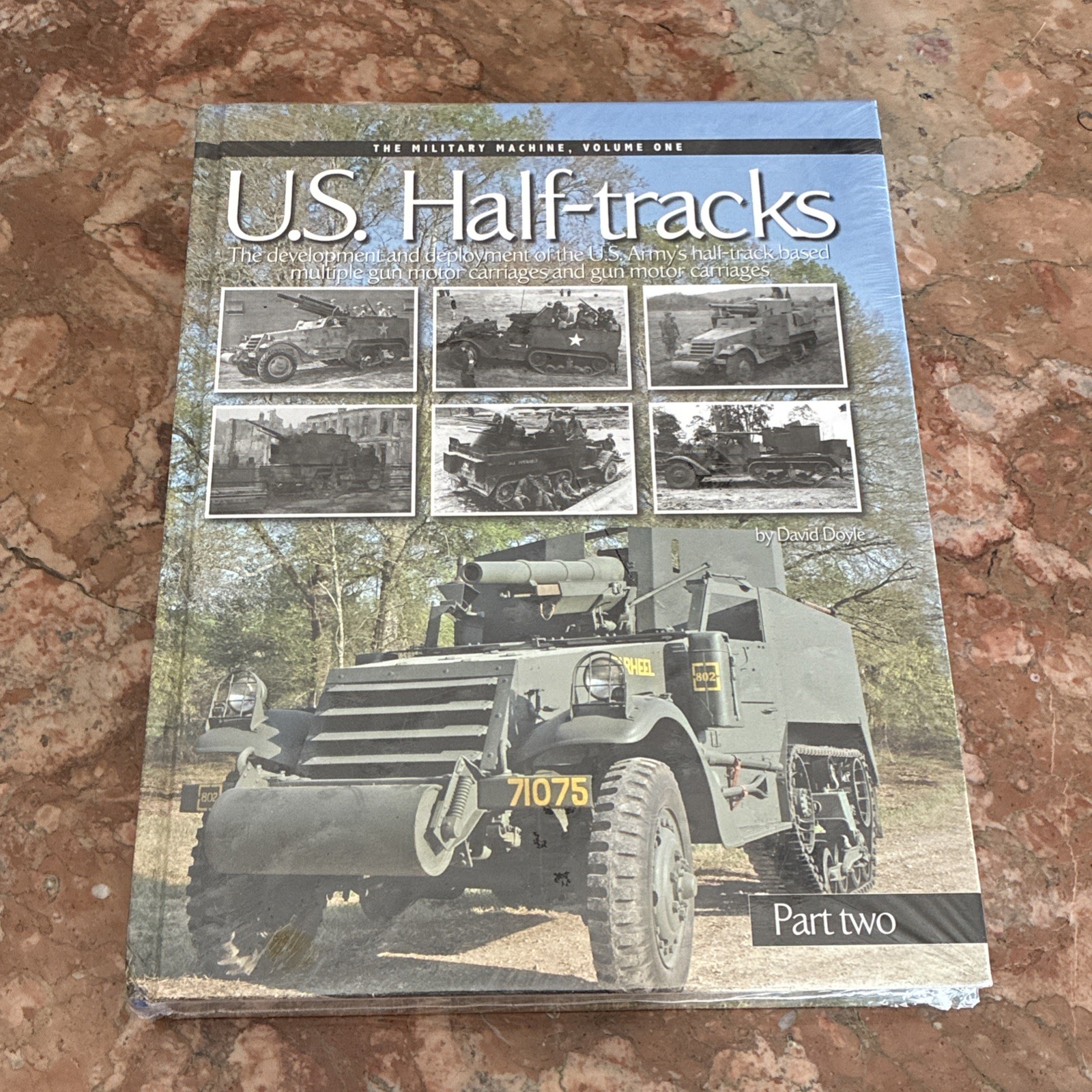 Book US Half Tracks Part Two Military Machine Volume 1 Army War Books New NWT