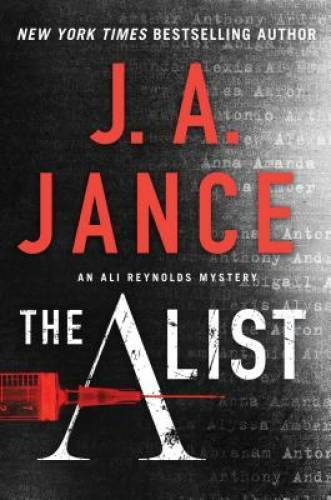 The A List (Ali Reynolds Series) – Hardcover By Jance, J.A. – GOOD