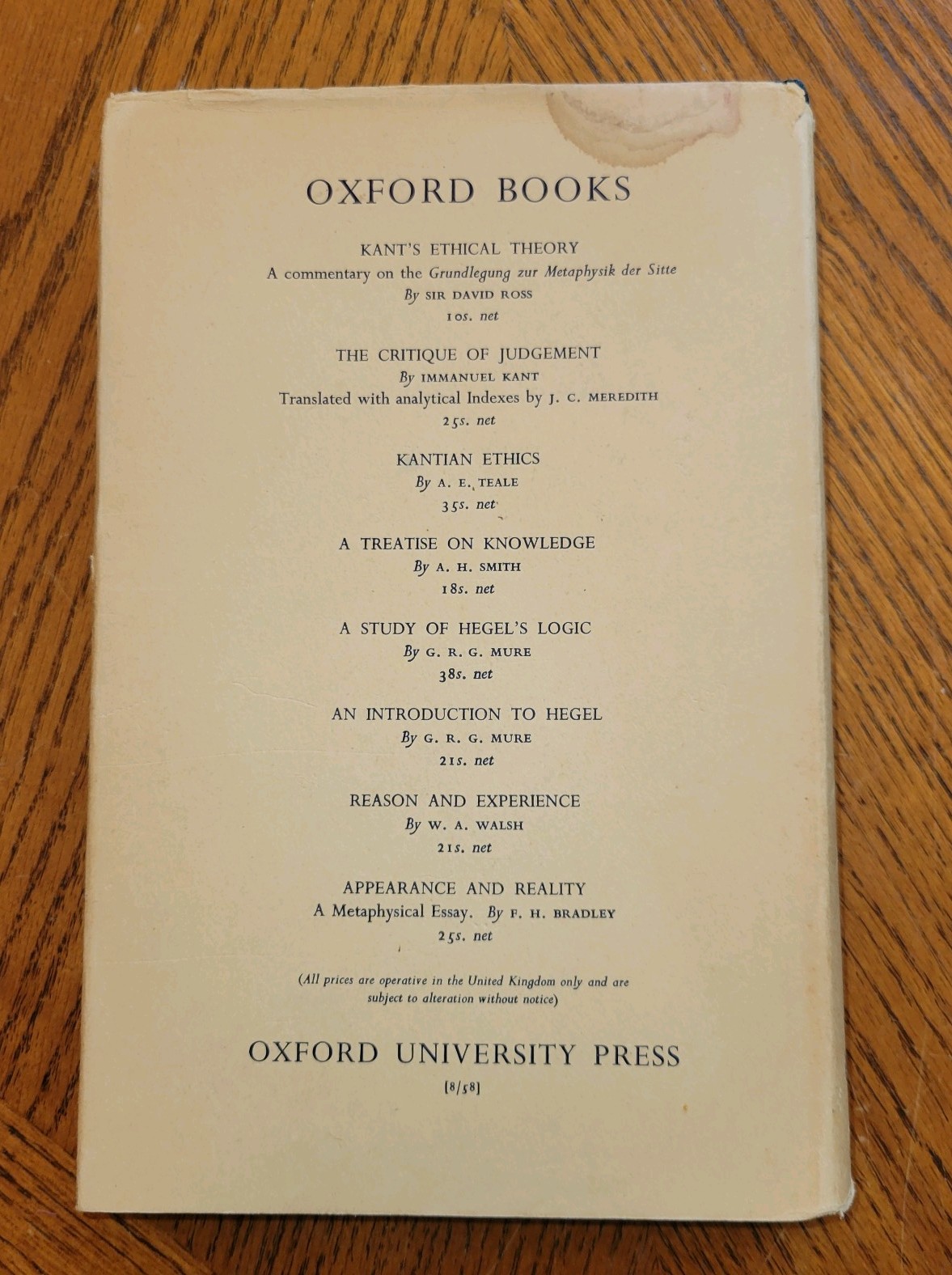 Kant’s Critique of Pure Reason Second Edition T. D. Weldon Oxford Press 1958 HC