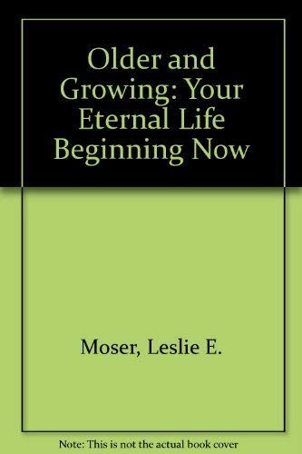 Older and Growing: Your Eterna – VERY GOOD