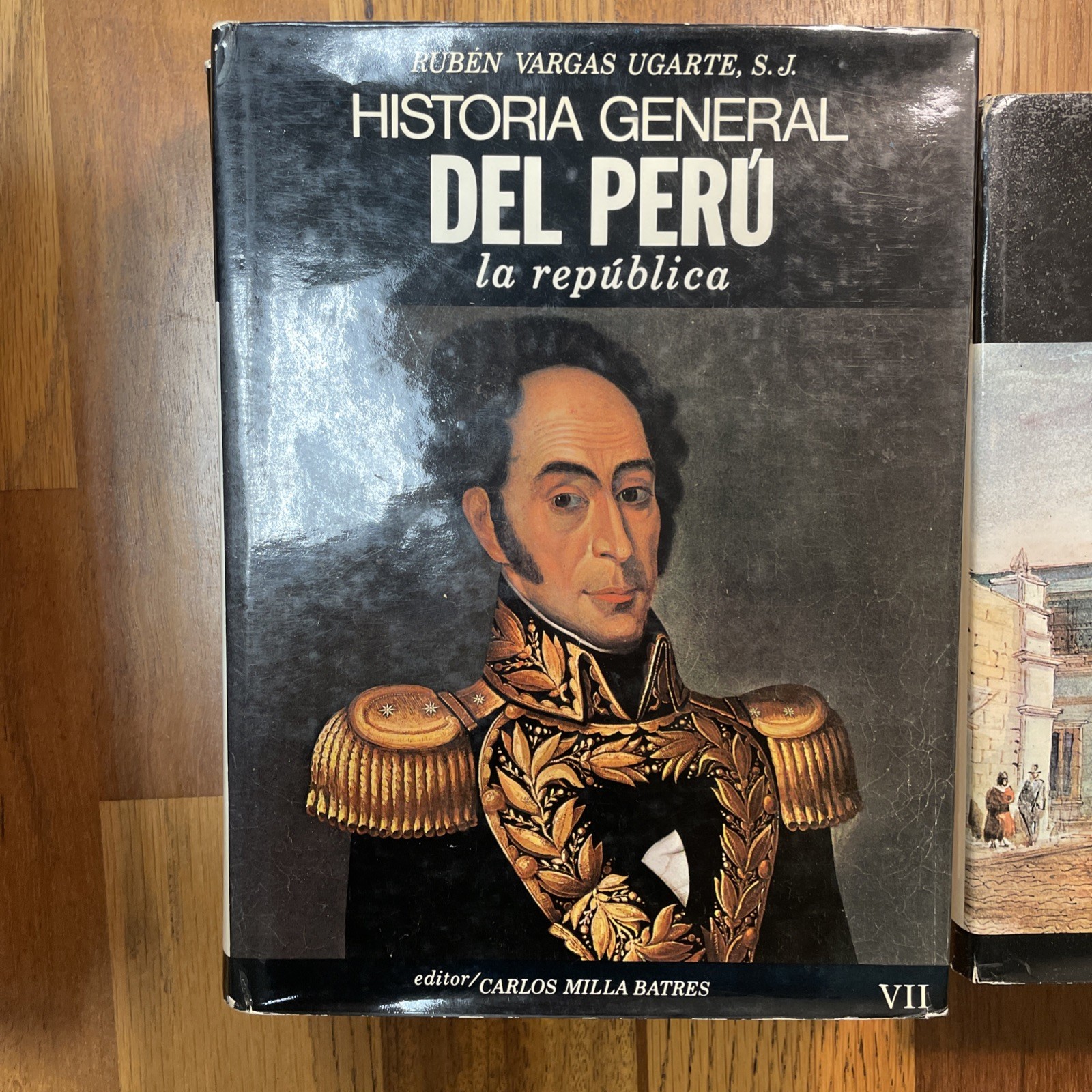 Historia General del Peru by Rubén Vargas Ugarte, 10 volumes. Edito Carlos Milla