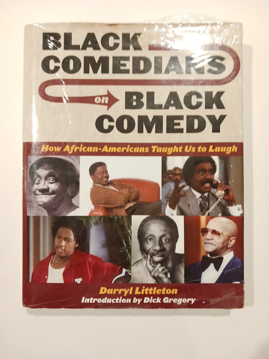 Black Comedians on Black Comedy : How African-Americans Taught Us to Laugh by…