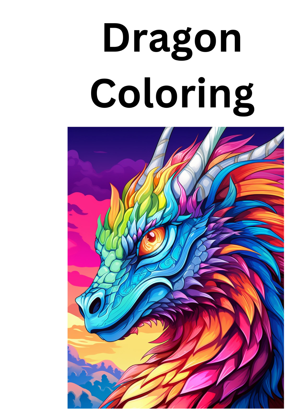 Dragon Coloring bookhours of fun for all