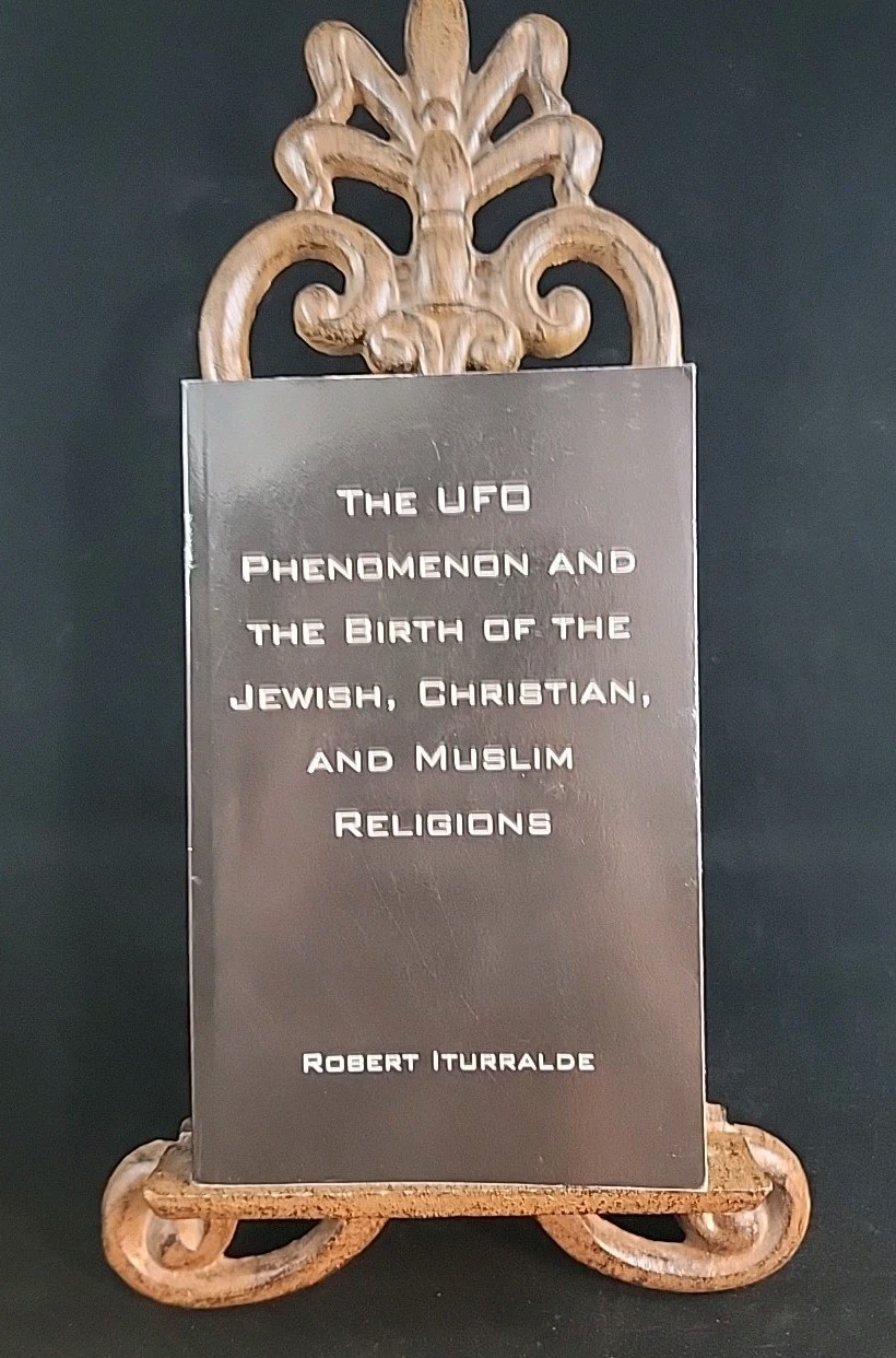 The Ufo Phenomenon and the Birth of the Jewish, Christian, and Muslim Religions