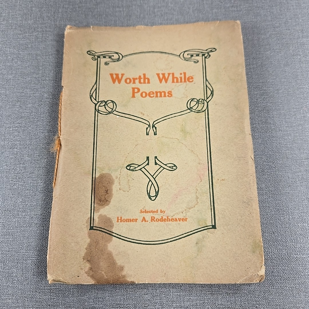Worth While Poems by Homer A Rodeheaver ~ 1916 Vintage Paperback Staple Bound