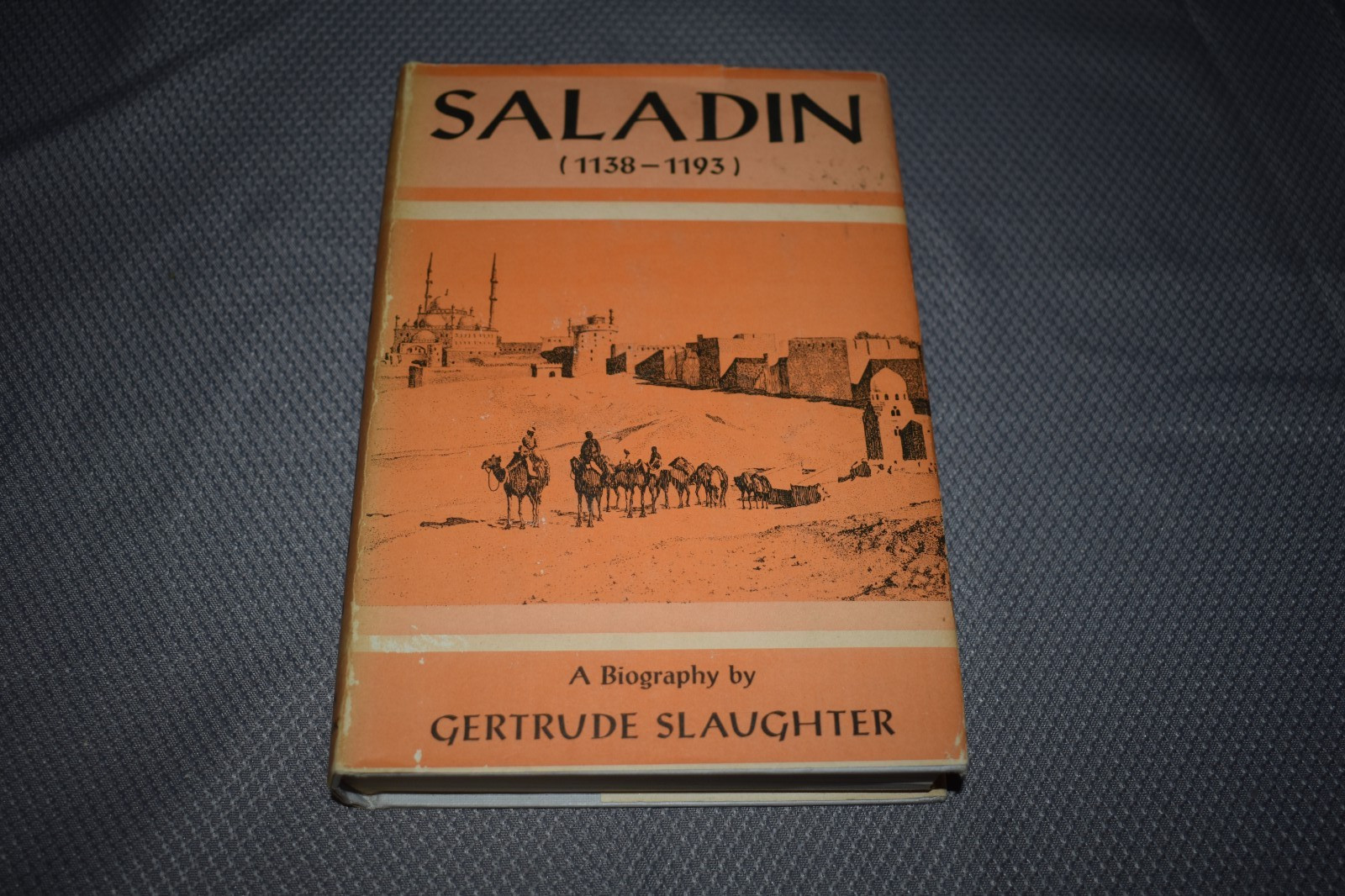 Saladin (1138-1193) by Gertrude Slaughter (1st Edition/First Printing,hardcover)