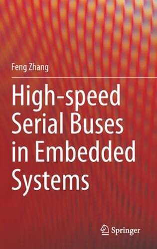 High-Speed Serial Buses in Embedded Systems by Feng Zhang: New
