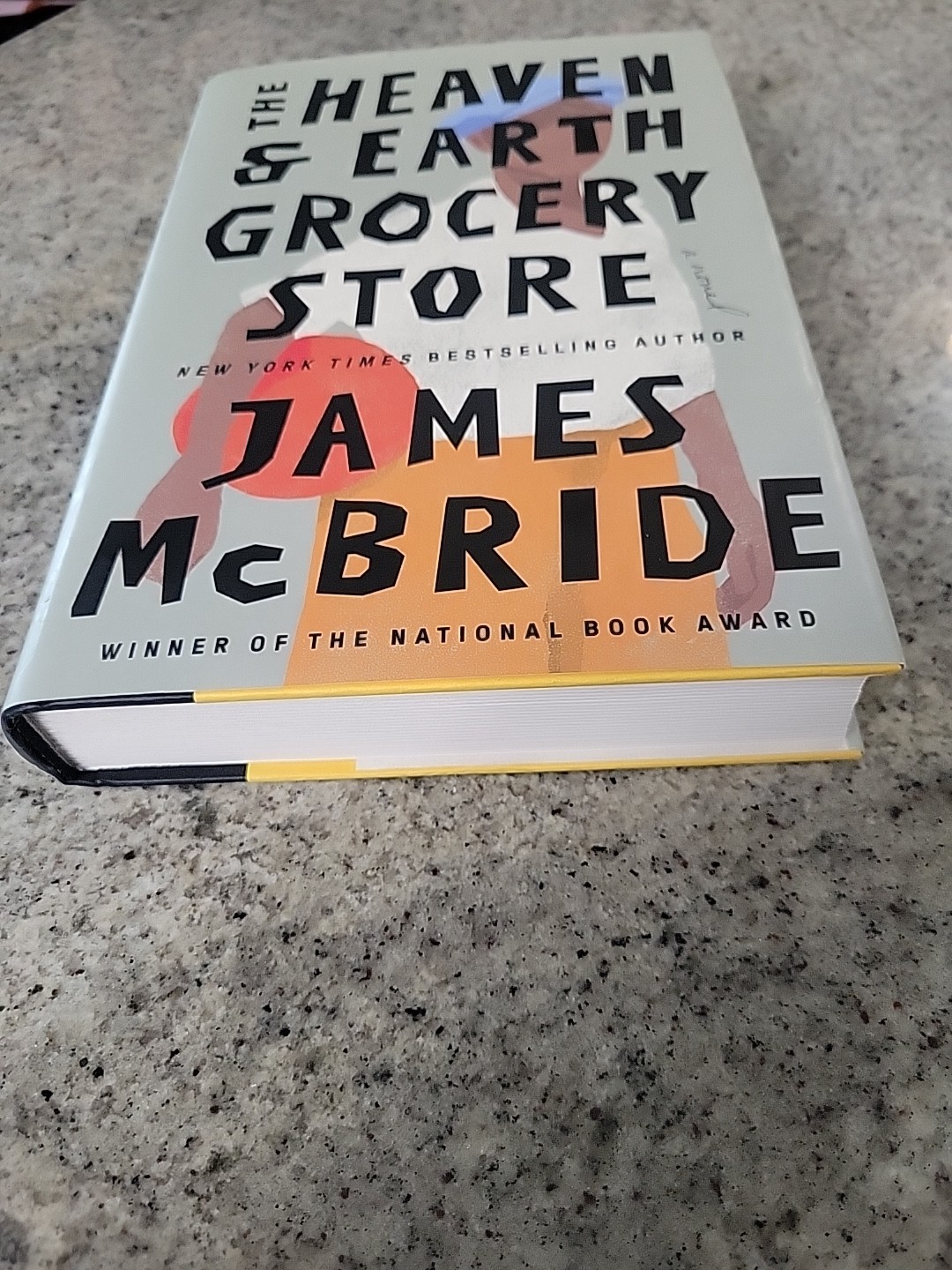 Heaven and Earth Grocery Store : A Novel by James McBride (2023, Hardcover)