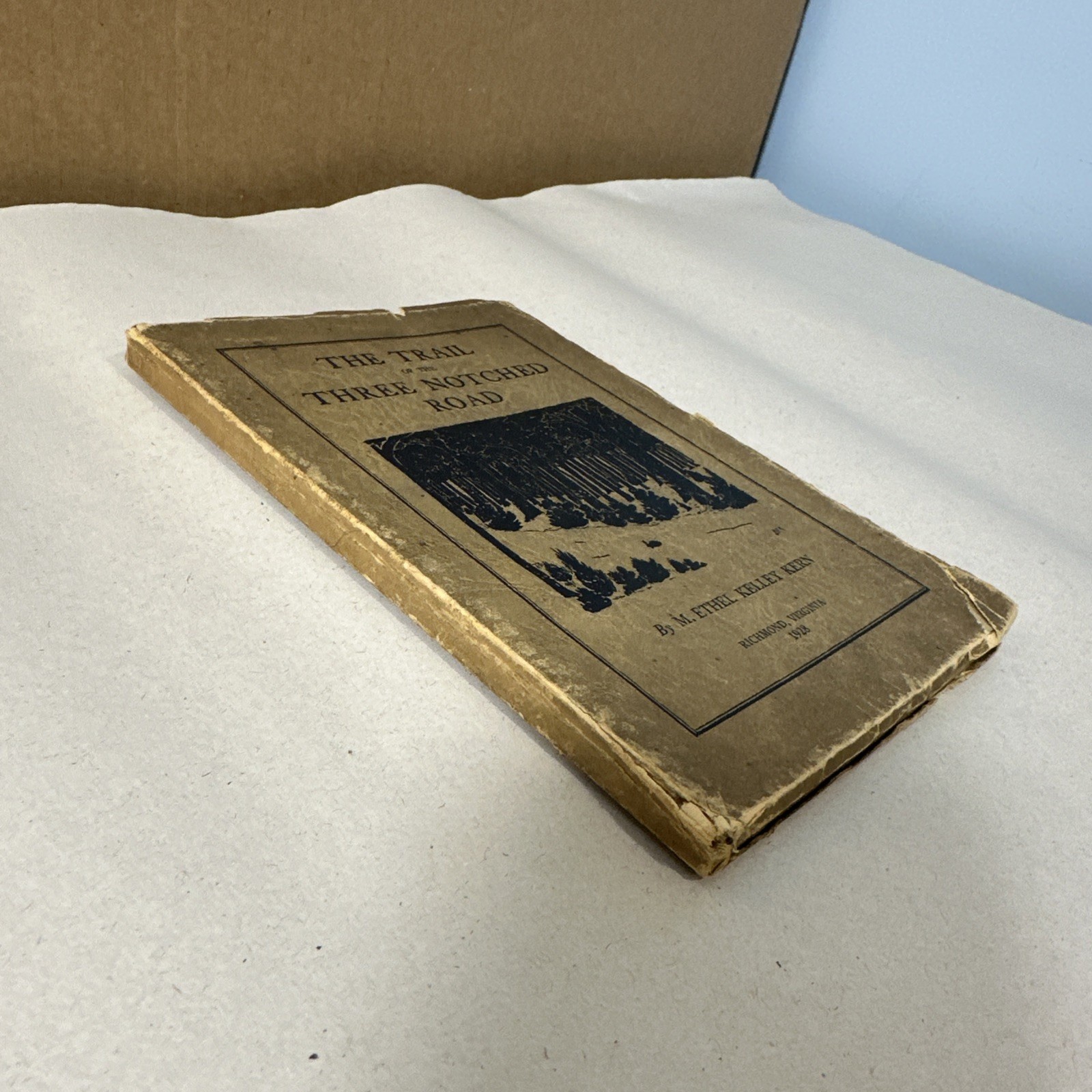 Trail Three Notched Road Ethel Kern 1928 First Edition SIGNED Book Virginia