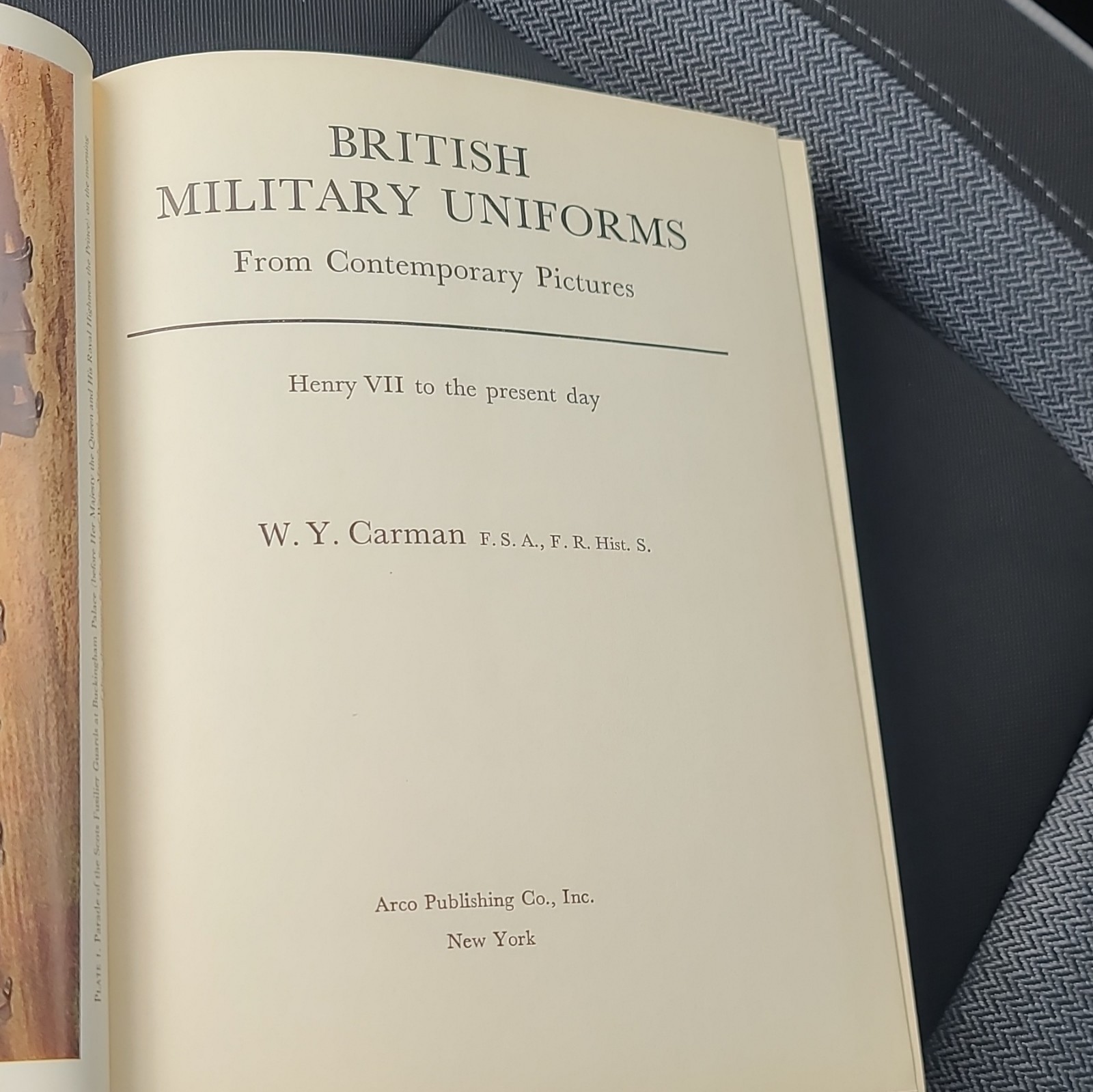 W. Y. Carman British Military Uniforms Hardcover 1957 Arco Publishing