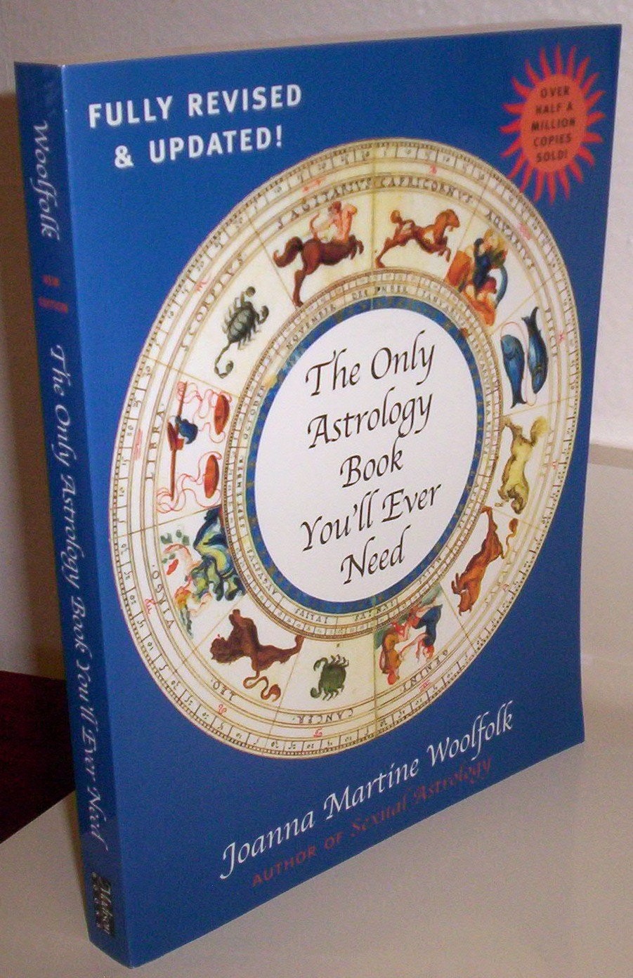 The Only Astrology Book You’ll Ever Need, New Edition