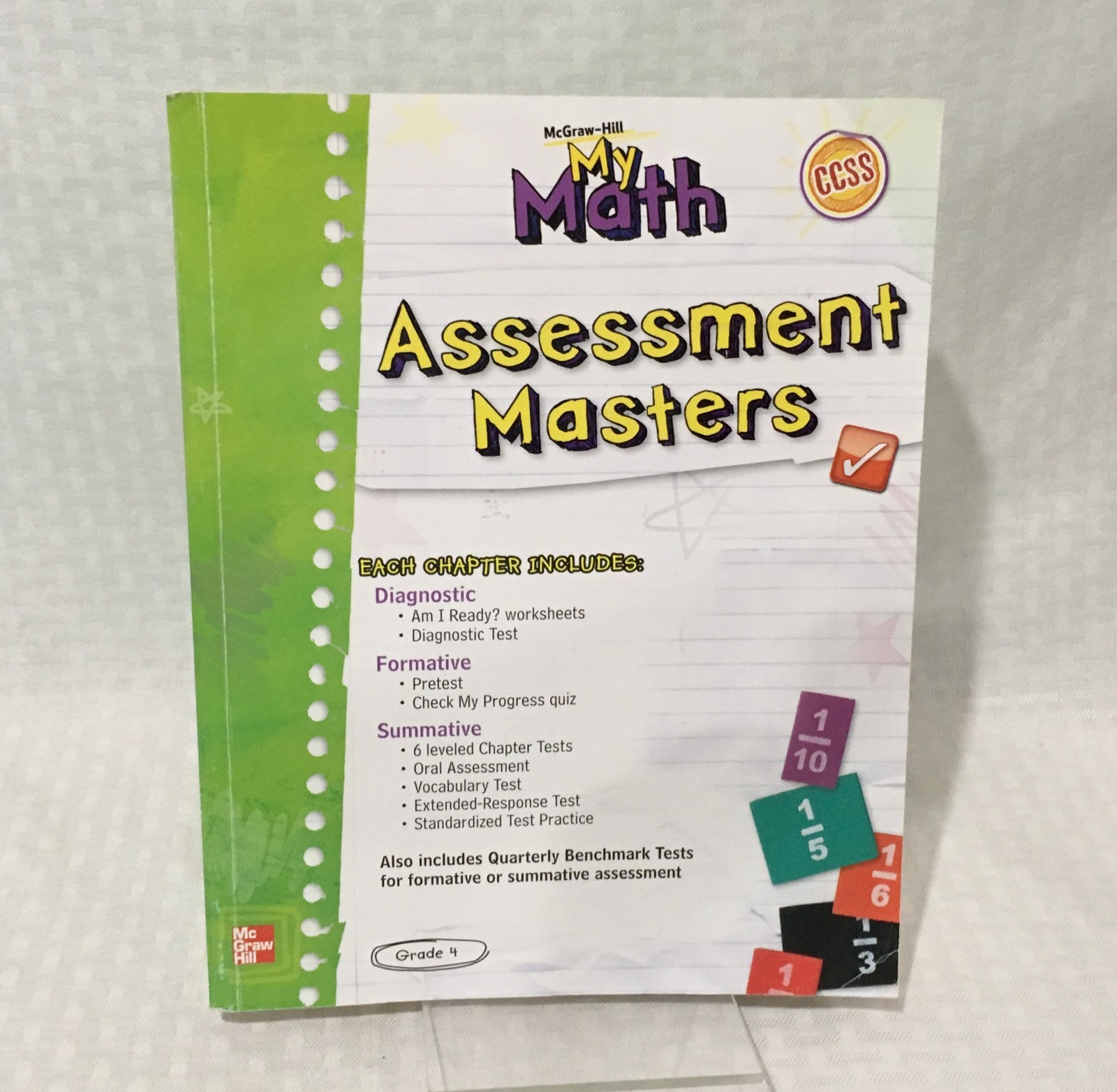 MCGRAW HILL / MY MATH / ASSESSMENT MASTERS / GRADE 4 / TEACHER RESOURCE