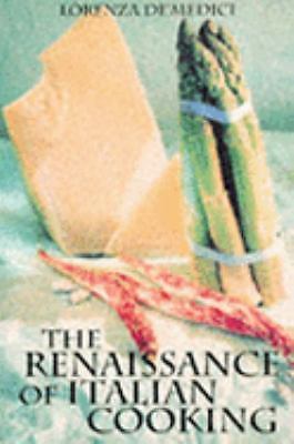 The Renaissance of Italian Cooking – paperback, Lorenza De Medici St, 1862051860