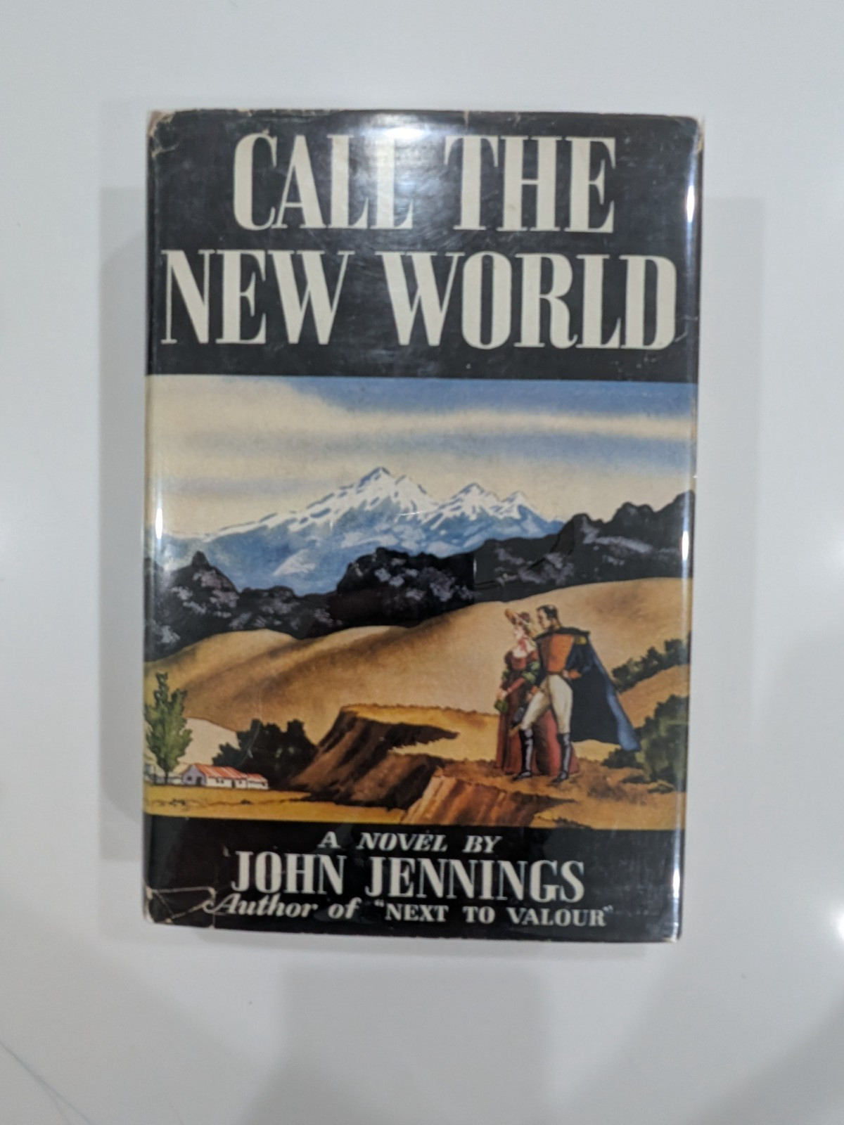 Call the New World – John Jennings | 1941 | Macmillan – 1st Printing w/ DJ