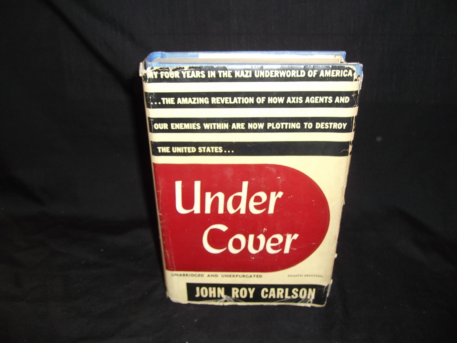 Under Cover (4 Years In The Nazi Underworld) By John Roy Carlson – 1943
