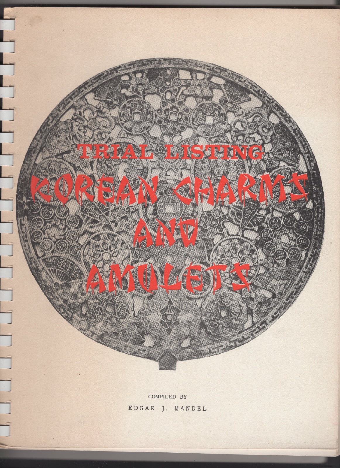 Trial Listing Korean Charms and Amulets, Mandel, 144 pages #107 of 235 printed,