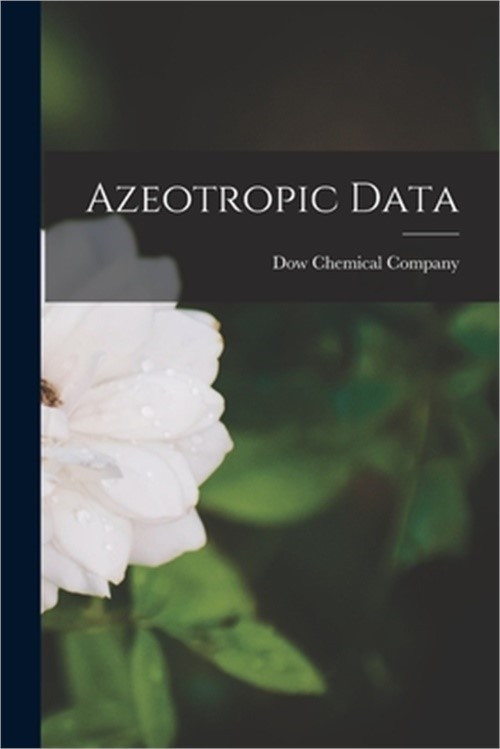 Azeotropic Data (Paperback or Softback)