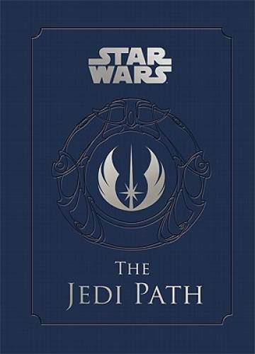 Star Wars: The Jedi Path – Hardcover By Wallace, Daniel – GOOD