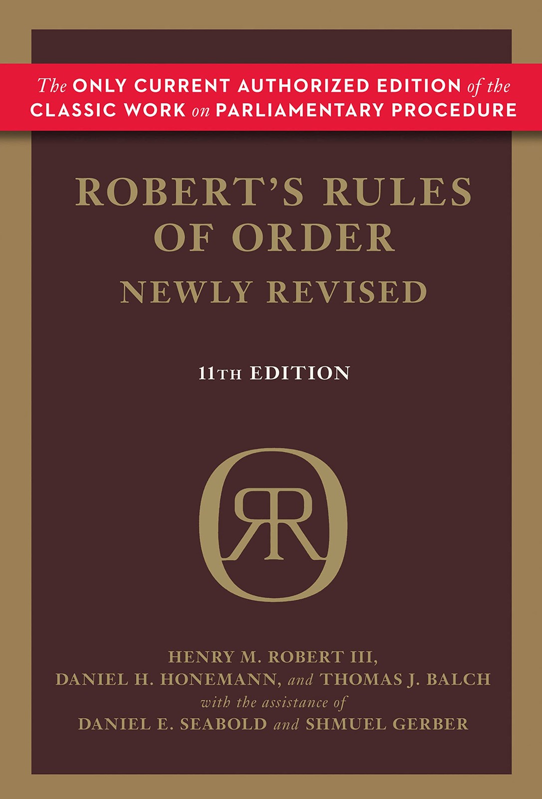 Robert’s Rules of Order Newly Revised – hardcover Henry M. Robert III|Thomas…