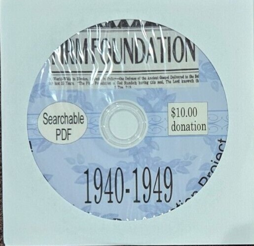 Firm Foundation Journal PDF files- Complete- 1884-2010- unrestricted pdf files