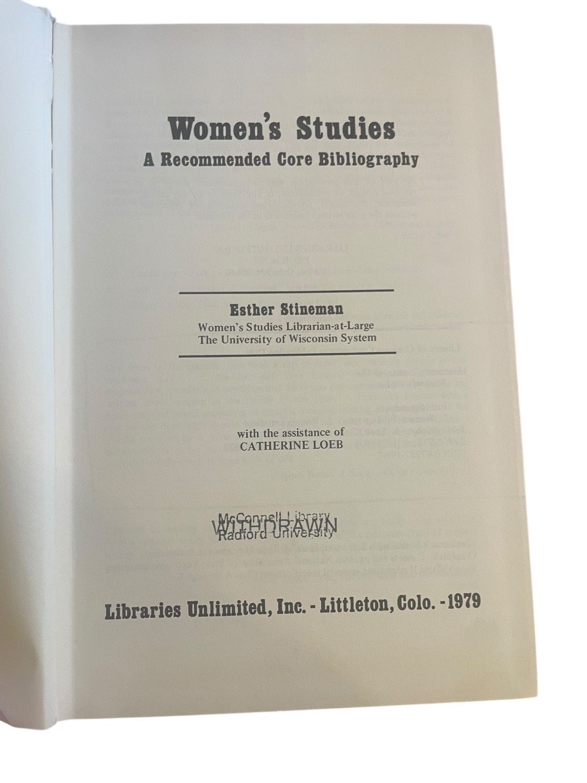 Women’s Studies Esther Stineman 1979 Recommended Core Bibliography Libraries